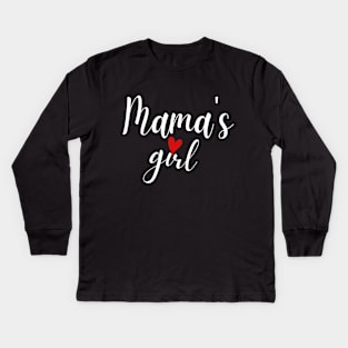 Funny baby - Mama's girl Kids Long Sleeve T-Shirt